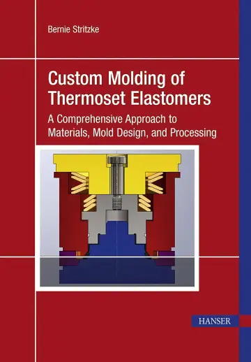 Cover of Custom Molding of Thermoset Elastomers