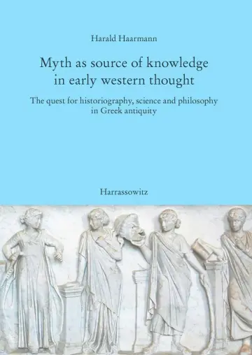 Cover of Myth as Source of Knowledge in Early Western Thought