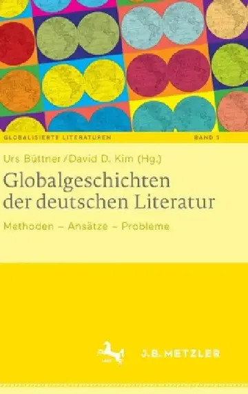 Cover of Globalgeschichten Der Deutschen Literatur