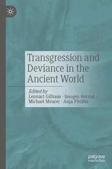 Cover of Transgression and Deviance in the Ancient World