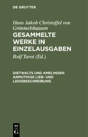Cover of Gesammelte Werke in Einzelausgaben, Dietwalts Und Amelinden Anmuthige Lieb- Und Leidsbeschreibung