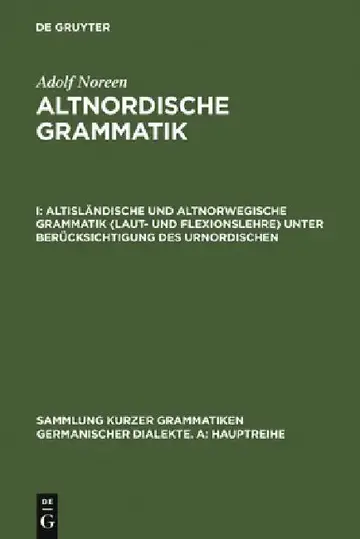 Cover of Altisländische Und Altnorwegische Grammatik (Laut- Und Flexionslehre) Unter Berücksichtigung Des Urnordischen