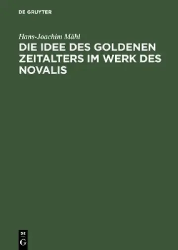 Cover of Die Idee des goldenen Zeitalters im Werk des Novalis