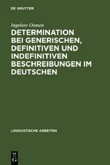 Cover of Determination bei generischen, definitiven und indefinitiven Beschreibungen im Deutschen