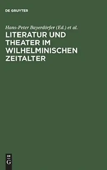 Cover of Literatur und Theater im Wilhelminischen Zeitalter