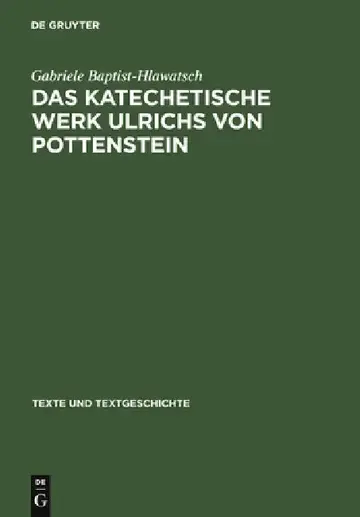 Cover of Das Katechetische Werk Ulrichs Von Pottenstein