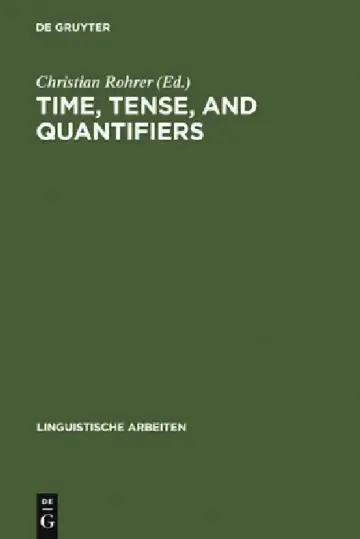 Cover of Time, Tense, and Quantifiers