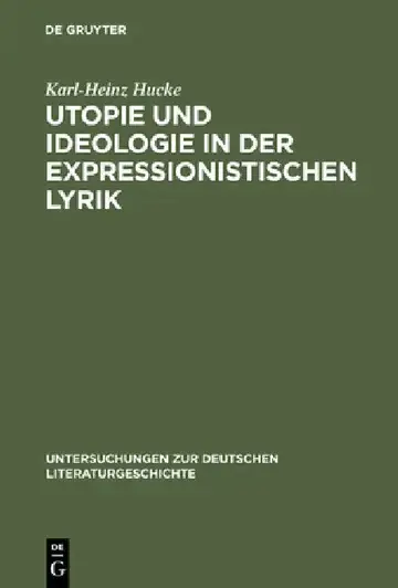 Cover of Utopie und Ideologie in der expressionistischen Lyrik