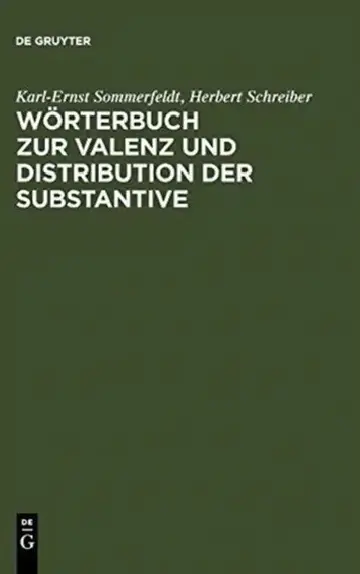 Cover of Wörterbuch Zur Valenz Und Distribution Der Substantive