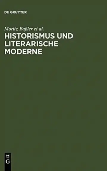 Cover of Historismus und literarische Moderne