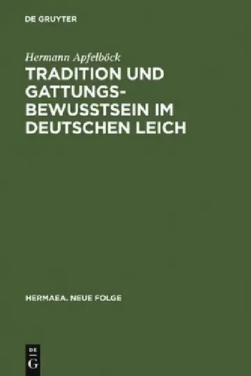 Cover of Tradition Und Gattungsbewußtsein Im Deutschen Leich
