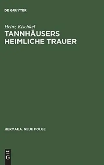 Cover of Tannhäusers heimliche Trauer