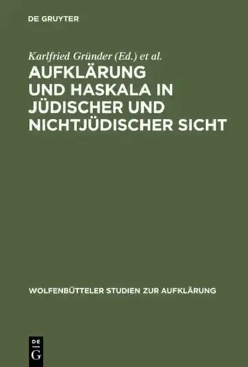 Cover of Aufklärung Und Haskala in Jüdischer Und Nichtjüdischer Sicht