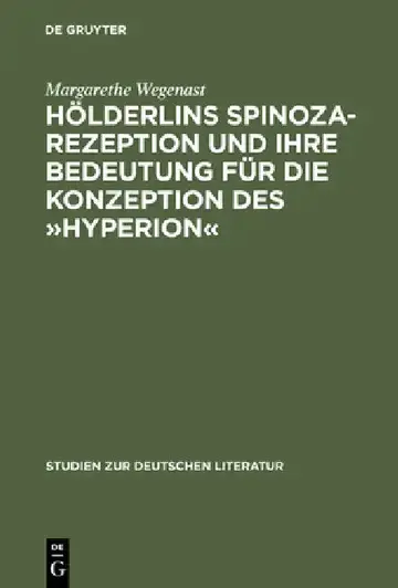 Cover of Hölderlins Spinoza-Rezeption Und Ihre Bedeutung Für Die Konzeption Des »Hyperion«