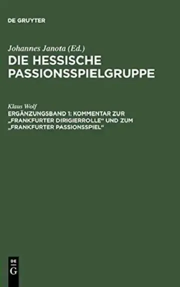 Cover of Kommentar zur "Frankfurter Dirigierrolle" und zum "Frankfurter Passionsspiel"