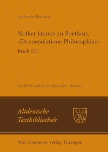 Cover of Notker Latinus Zu Boethius, de Consolatione Philosophiae