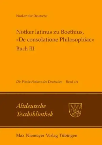 Cover of Notker Latinus Zu Boethius, de Consolatione Philosophiae