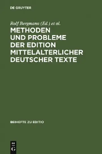 Cover of Methoden und Probleme der Edition mittelalterlicher deutscher Texte