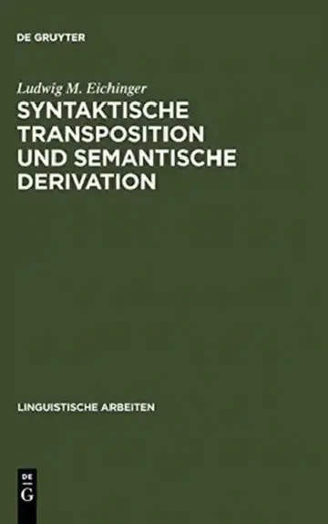 Cover of Syntaktische Transposition und semantische Derivation