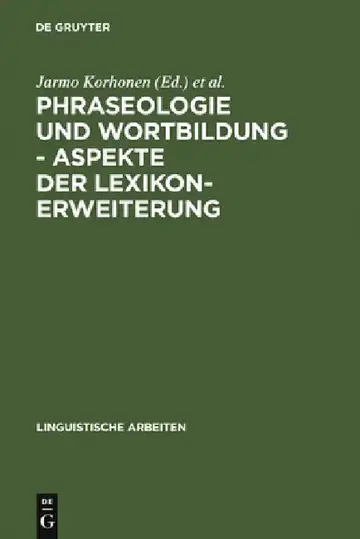 Cover of Phraseologie und Wortbildung - Aspekte der Lexikonerweiterung