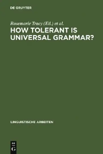 Cover of How Tolerant Is Universal Grammar?