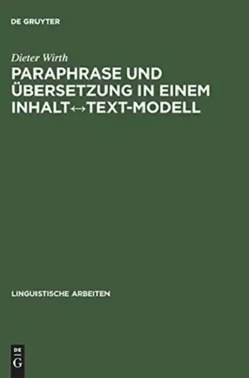 Cover of Paraphrase und Übersetzung in einem Inhalt↔Text-Modell