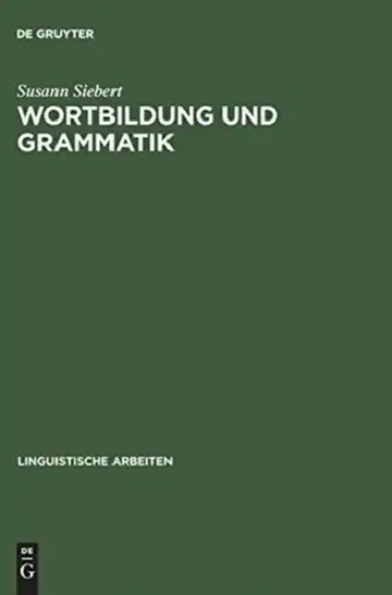 Cover of Wortbildung und Grammatik