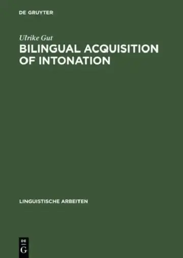 Cover of Bilingual Acquisition of Intonation