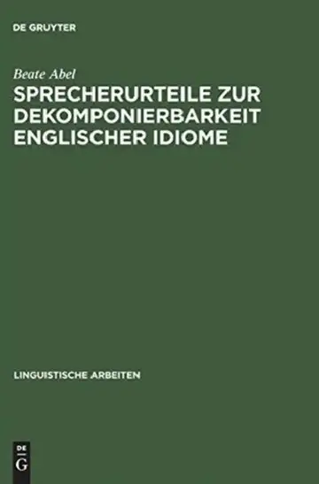 Cover of Sprecherurteile Zur Dekomponierbarkeit Englischer Idiome