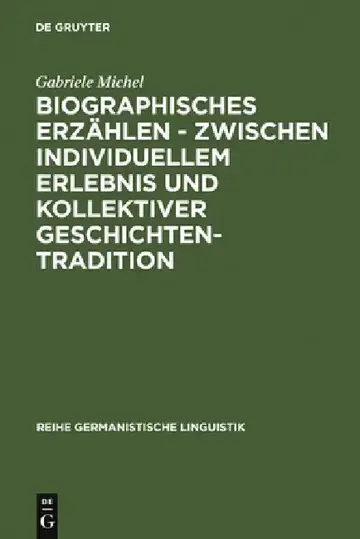 Cover of Biographisches Erzählen - zwischen individuellem Erlebnis und kollektiver Geschichtentradition