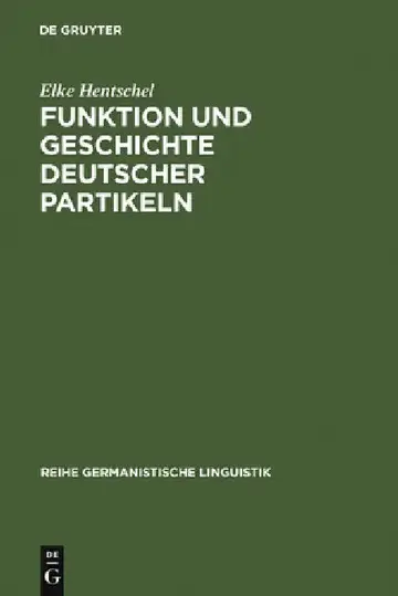 Cover of Funktion und Geschichte deutscher Partikeln