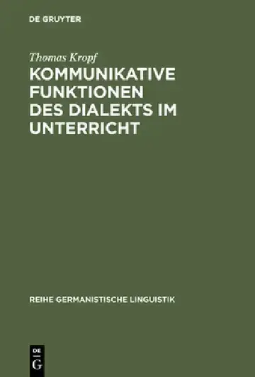Cover of Kommunikative Funktionen Des Dialekts Im Unterricht