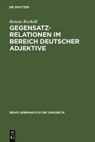 Cover of Gegensatzrelationen im Bereich deutscher Adjektive