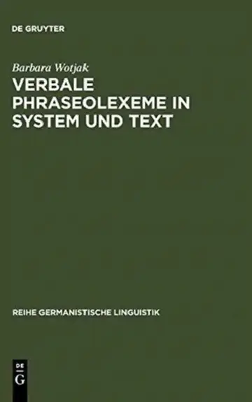 Cover of Verbale Phraseolexeme in System und Text