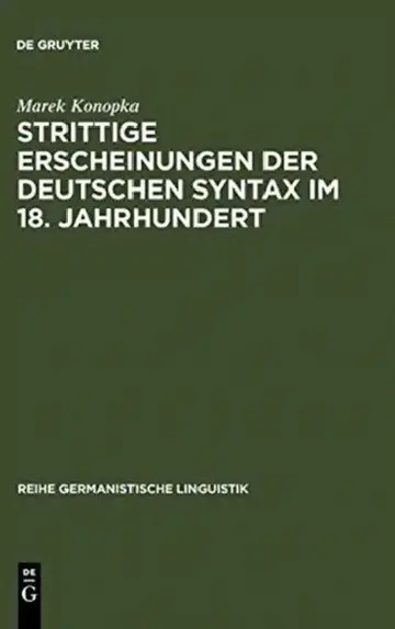 Cover of Strittige Erscheinungen der deutschen Syntax im 18. Jahrhundert