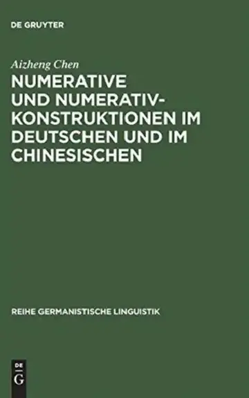 Cover of Numerative und Numerativkonstruktionen im Deutschen und im Chinesischen