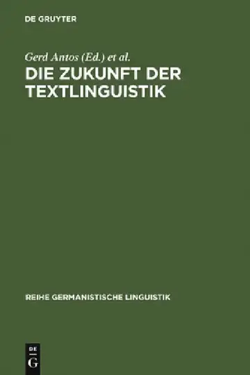Cover of Die Zukunft der Textlinguistik