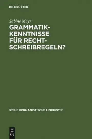 Cover of Grammatikkenntnisse für Rechtschreibregeln?