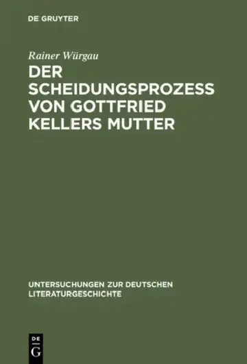 Cover of Der Scheidungsprozeß von Gottfried Kellers Mutter