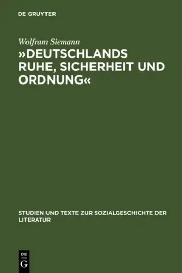Cover of »Deutschlands Ruhe, Sicherheit Und Ordnung«