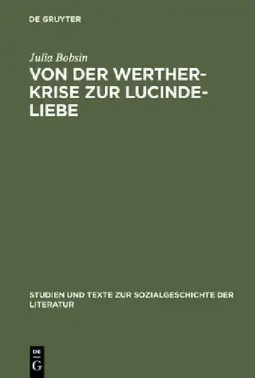 Cover of Von Der Werther-Krise Zur Lucinde-Liebe