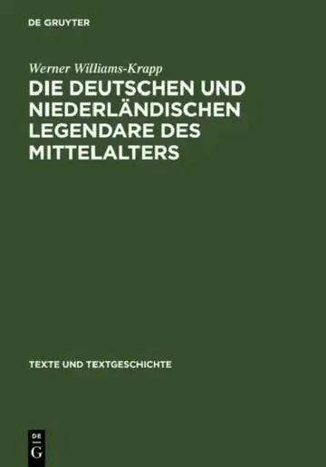 Cover of Die deutschen und niederländischen Legendare des Mittelalters
