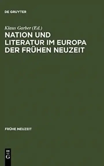 Cover of Nation und Literatur im Europa der Frühen Neuzeit