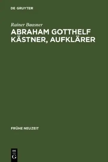 Cover of Abraham Gotthelf Kästner, Aufklärer