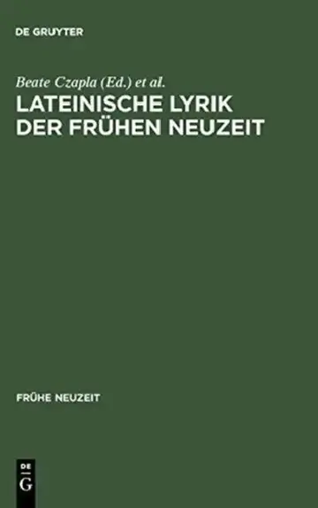 Cover of Lateinische Lyrik der Frühen Neuzeit