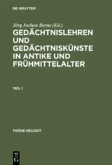 Cover of Gedächtnislehren und Gedächtniskünste in Antike und Frühmittelalter
