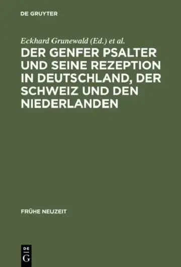 Cover of Der Genfer Psalter Und Seine Rezeption in Deutschland, Der Schweiz Und Den Niederlanden