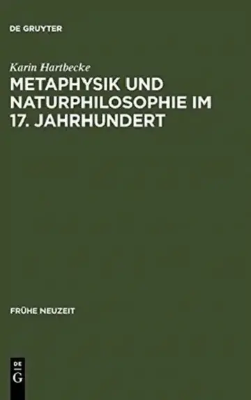 Cover of Metaphysik und Naturphilosophie im 17. Jahrhundert