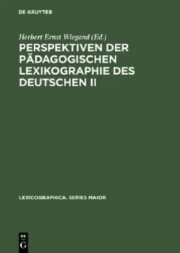 Cover of Perspektiven Der Pädagogischen Lexikographie Des Deutschen II