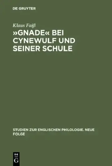 Cover of »Gnade« Bei Cynewulf Und Seiner Schule